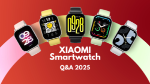 Xiaomi Smartwatch Q&A 2025