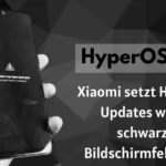 HyperOS-Updates-wegen-schwarzer-Bildschirmfehler-1024x576-1