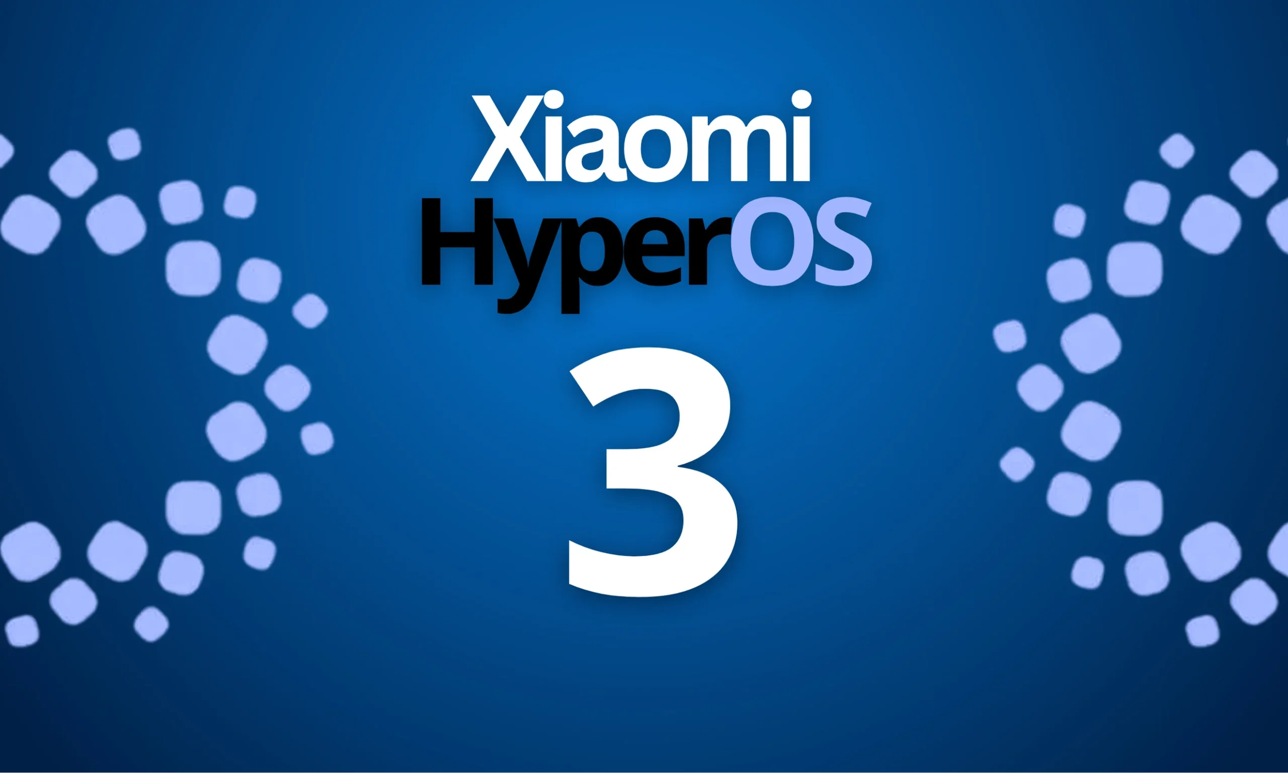 Xiaomi HyperOS 3
